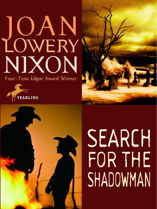 Title details for Search for the Shadowman by Joan Lowery Nixon - Wait list